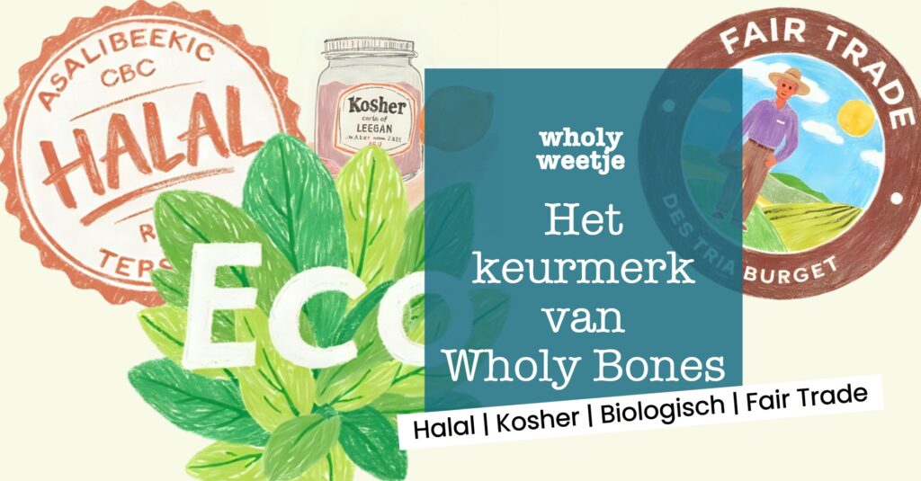 keurmerk biologisch halal kosher fair trade
